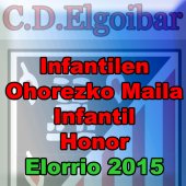 Infantilen__Ohorezko_Maila_Infantil__Honor_Elorrio_2015